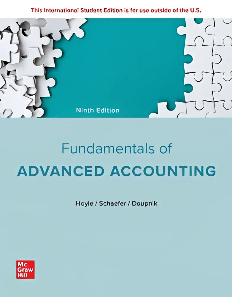 De negende editie van fundamentals of advanced accounting ise door hoyle schaefer en doupinik voor advanced accounting en de cpa exam