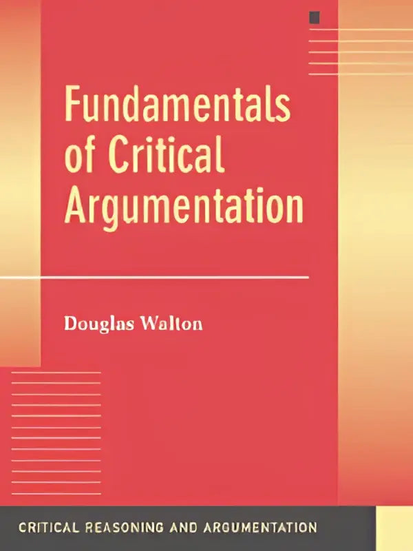 Rood hard cover boek fundamentals of critical argumentation door douglas walton presenteert de basis en de basis tools van critical argumentation
