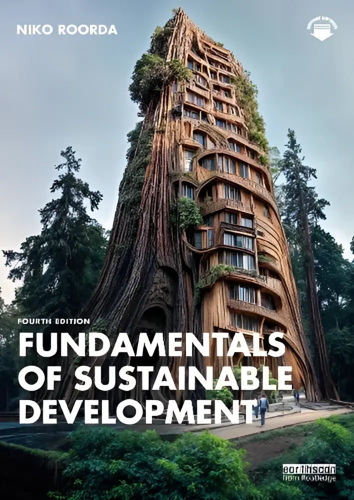 De herziene vierde editie van fundamentals of sustainable development toont een duurzaam houten bouwwerk met groen