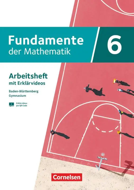 Cover van het arbeitsheft zum schulbuch fundamente der mathematik 6 met een rood basketbalveld en spelers in beweging