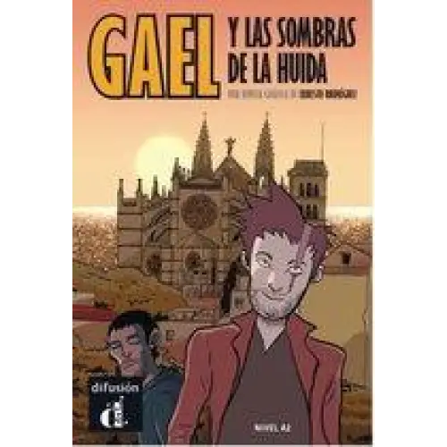 Gael y las sombras de la huida - gael y las sombras de la huida - boek
