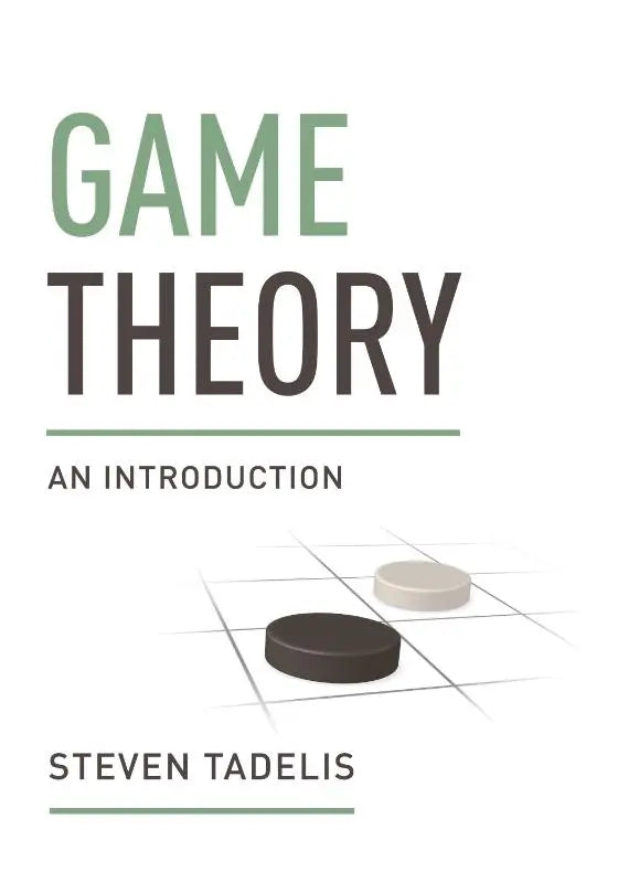 Boekcover van game theory an introduction door steven tadelis met groene en zwarte tekst en twee damstenen toont de principal ideas van game theory voor readers to the