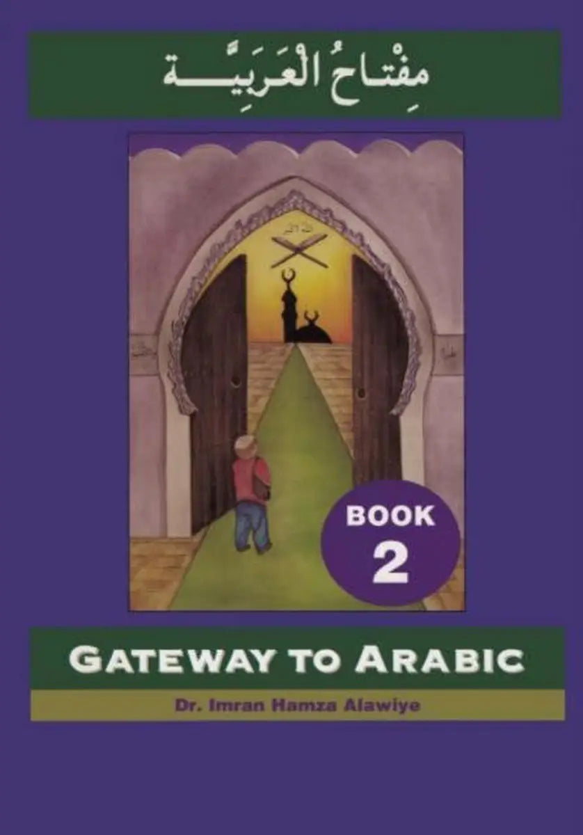 Gateway to arabic 2 - gateway to arabic 2 - boek