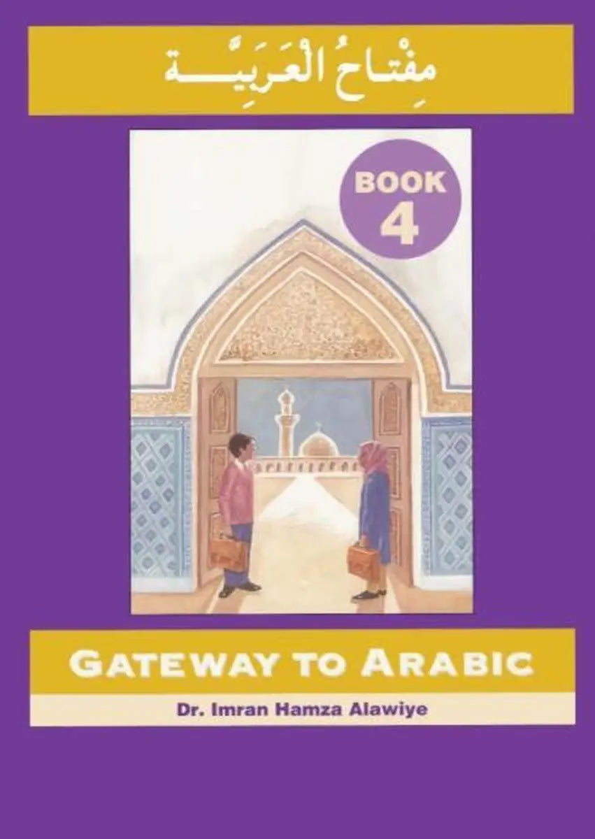 Gateway to arabic 4 - gateway to arabic 4 - boek