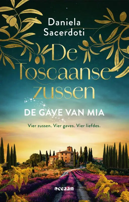 De gave van Mia - Vier zussen. Vier gaves. Vier liefdes.