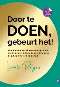 Het boek door te doen gebeurt het van linata rutgers heeft een witte omslag met groene en paarse accenten