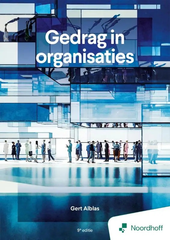 Blauwgekleurde boekcover van gedrag in organisaties 9e editie door gert alblas uitgegeven door noordhoff