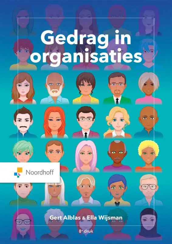 Het boek gedrag in organisaties door ella wijsman en gert alblas toont een blauwe cover met kleurrijke cartoon gezichten