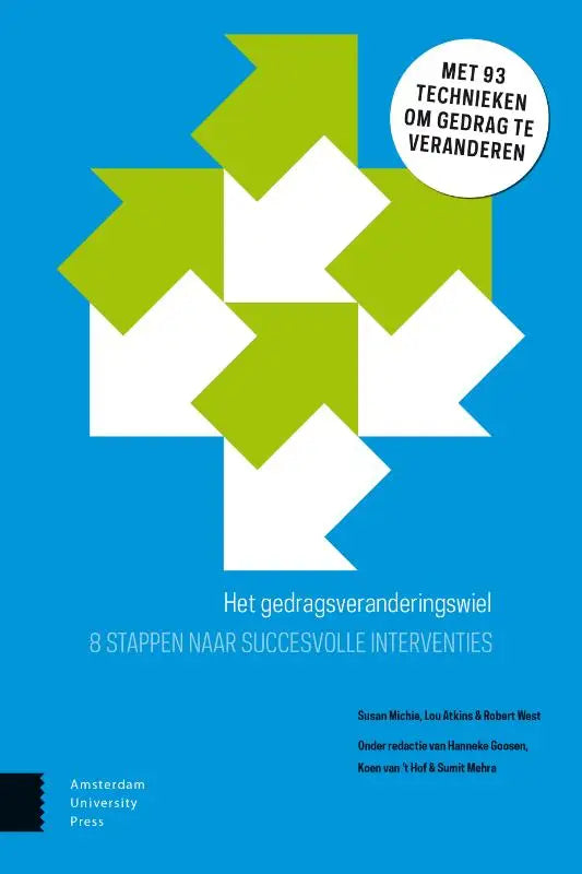 Blauw boek met geometrisch ontwerp van witte en limoengroene pijlvormen het gedragsveranderingswiel door lou atkins en susan michie amsterdam university press