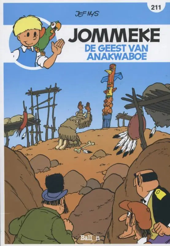 Jommeke comic boek de geest van anakwaboe toont een blonde jongen met een groene papegaai in een indigène setting van jef nys informatieve strips