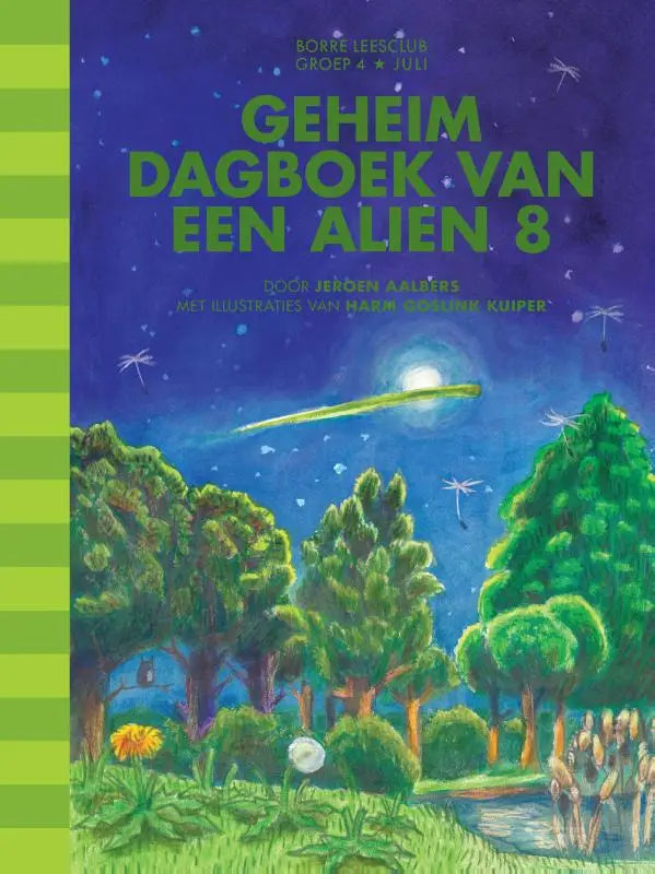 De cover van geheim dagboek van een alien 8 toont een kleurrijke nachtelijke illustratie voor jonge lezers in borre leesclub
