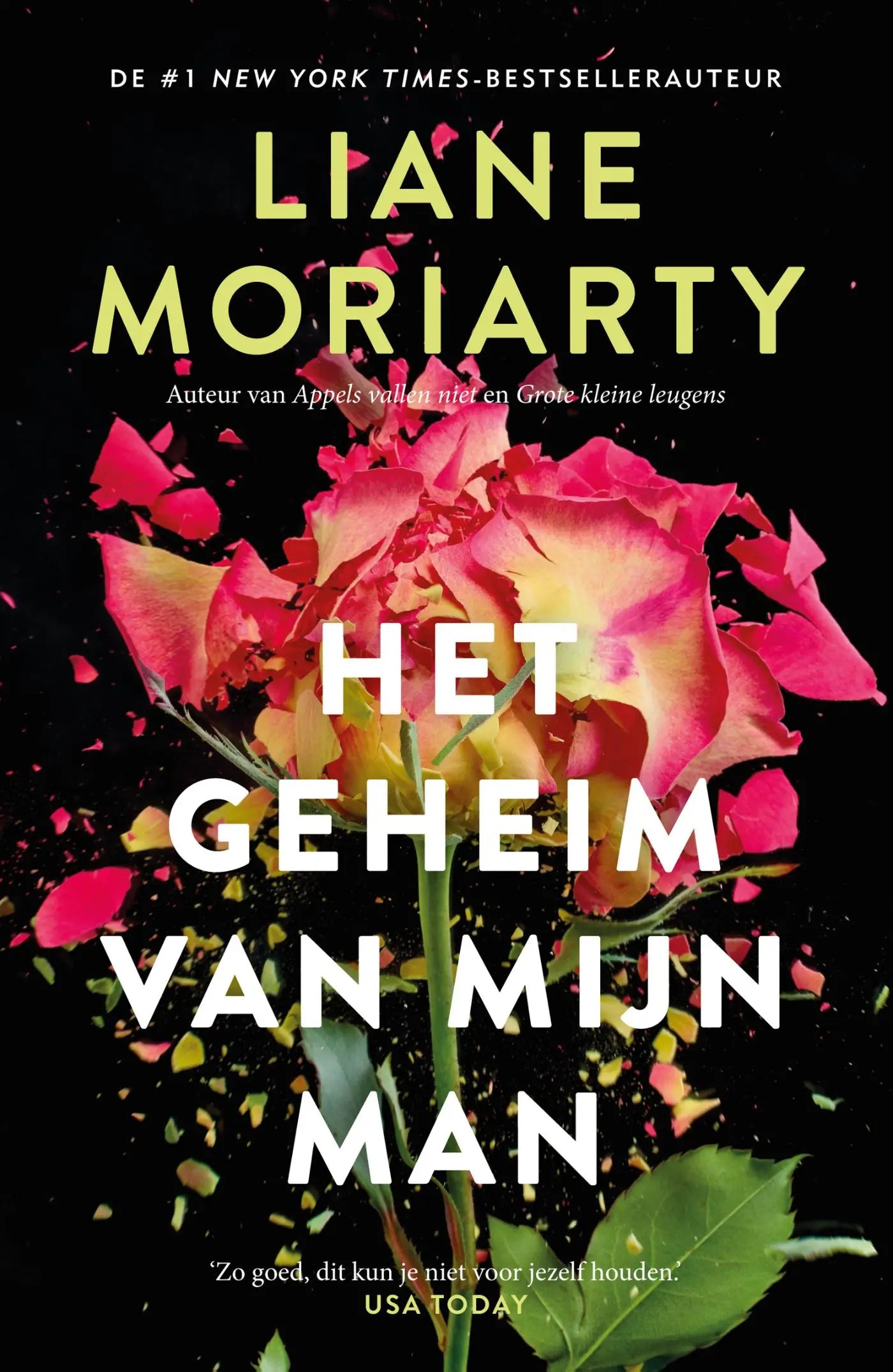 De boekcover van Het geheim van mijn man toont een roze en gele roos tegen een zwarte achtergrond met de titel in witte letters