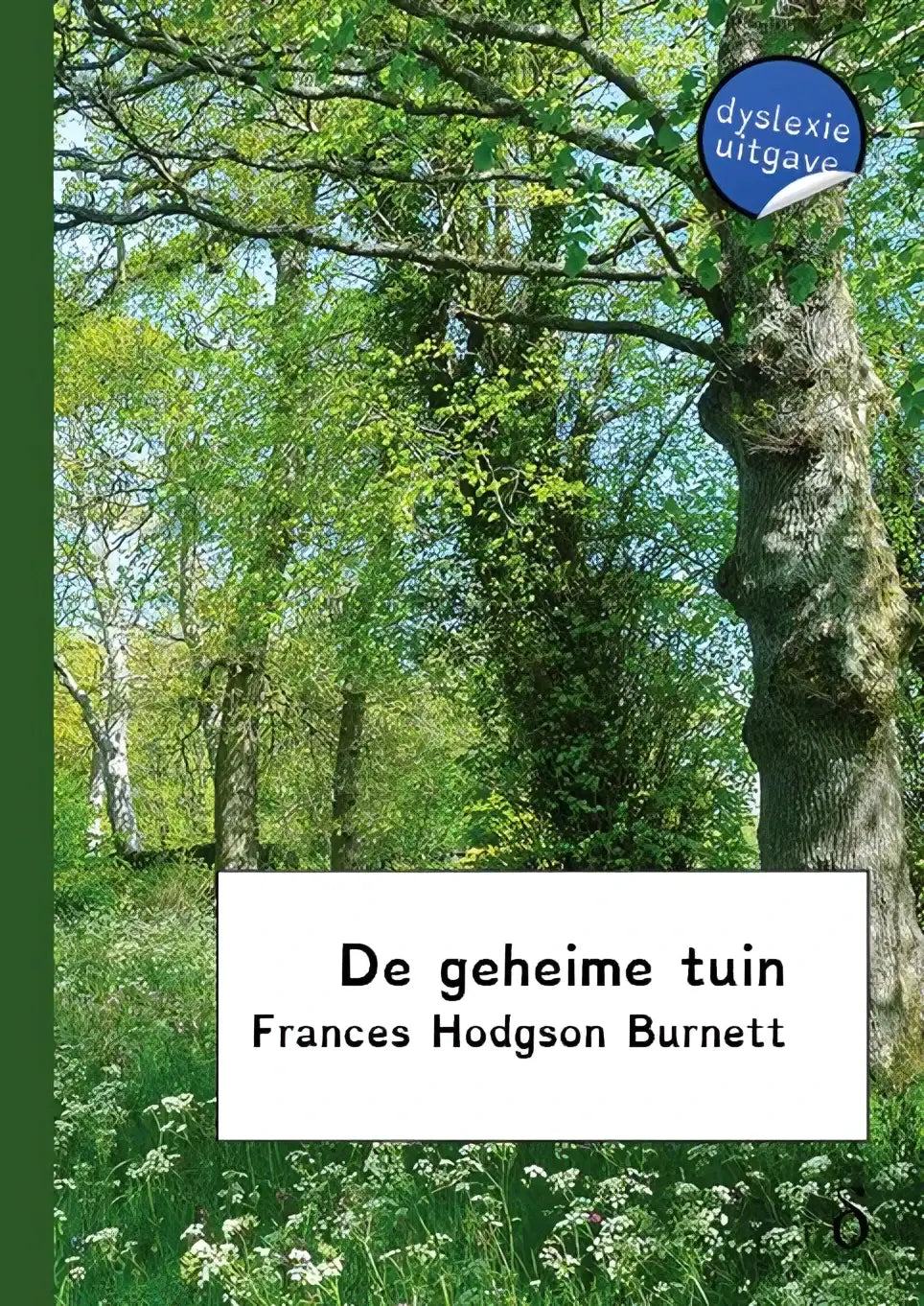 Groen boek genaamd de geheime tuin door frances hodgson burnett met bos en wilde bloemen op de omslag