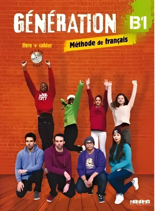 Génération b1 - livre de l’élève + cahier d’activités + dvd - génération b1 - livre de l’élève + cahier d’activités