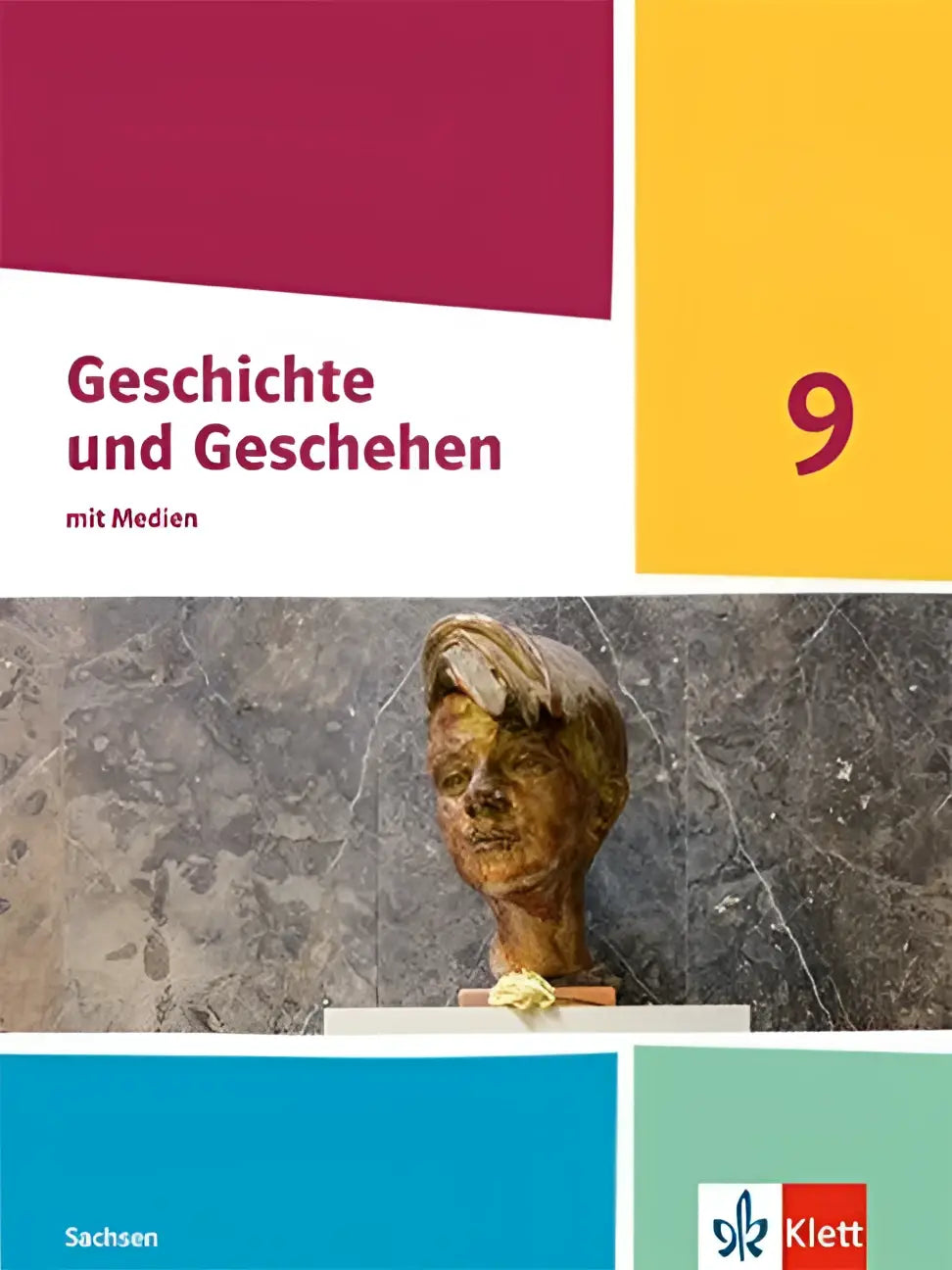 Cover van het geschichte und geschehen 9 schoolboek met bronzen buste en marmeren achtergrond voor gymnasium sachsen