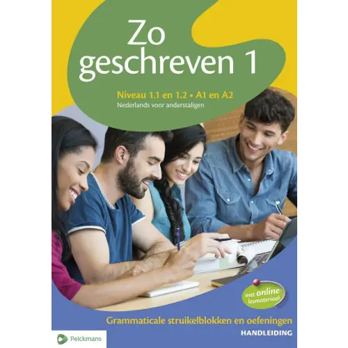 Zo geschreven 1 handleiding (herbewerking 2018) - zo geschreven 1 handleiding (herbewerking 2018) - boek