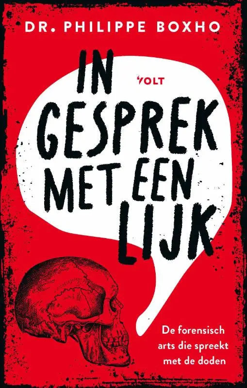 Rood boek cover in gesprek met een lijk door philippe boxho met een zwart-wit schedelillustratie en true crime thema