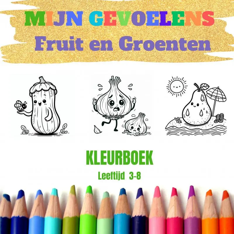 Kleurboek mijn gevoelens fruit en groenten voor jonge lezers met cartoonfruit en groenten en kleurpotloden