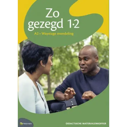 Zo gezegd 1.2 waystage mondeling didactische materialenkoffer - zo gezegd 1.2 waystage mondeling didactische