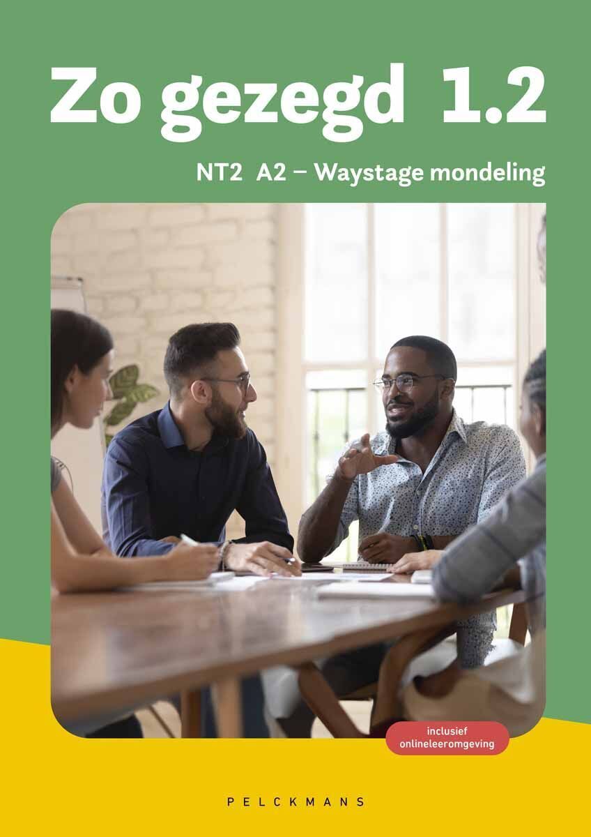 Omslag Zo gezegd 1.2 NT2 A2 Pelckmans, vier mensen in gesprek aan tafel