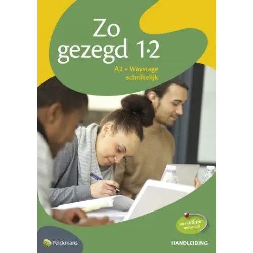 Zo gezegd 1.2 waystage schriftelijk handleiding - zo gezegd 1.2 waystage schriftelijk handleiding - boek