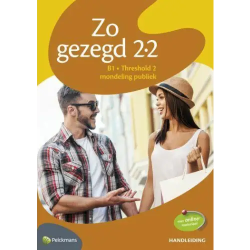 Zo gezegd 2.2 threshold 2 mondeling publiek handleiding & audio-cd & dvd & didactische materialenkoffer (set)