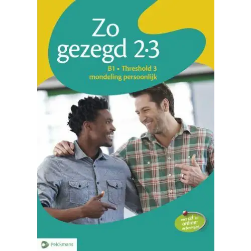 Zo gezegd 2.3 threshold 3 mondeling & schriftelijk persoonlijk leerwerkboek (set) - zo gezegd 2.3 threshold 3 mondeling