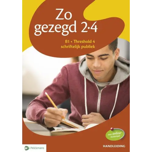 Zo gezegd 2.4 threshold 4 schriftelijk publiek handleiding - zo gezegd 2.4 threshold 4 schriftelijk publiek handleiding