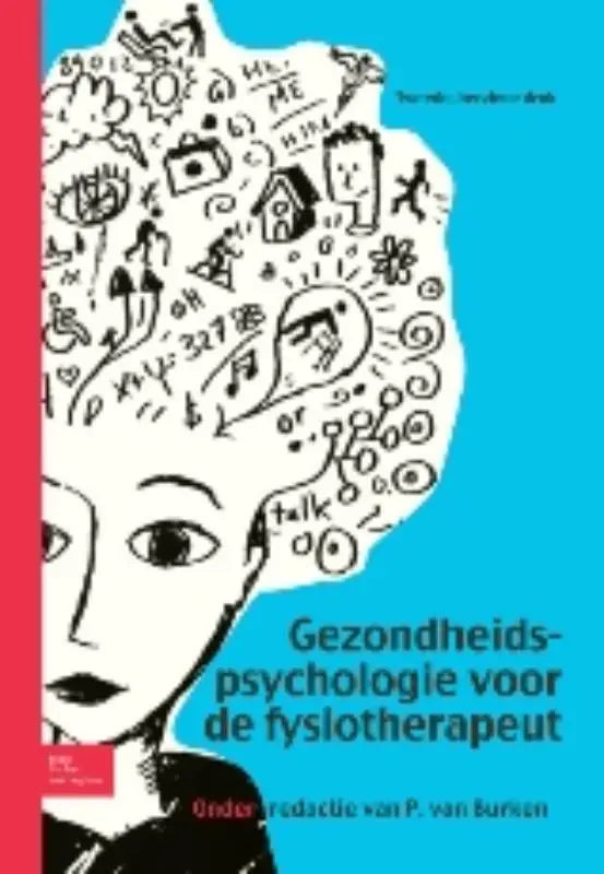 De boekcover van gezondheidspsychologie voor de fysiotherapeut toont een zwart-wit illustratie van een vrouw met symbolen in haar hoofd op een blauwe achtergrond bsl media