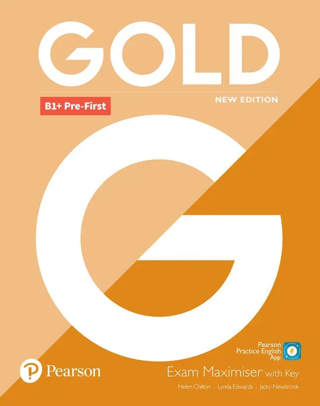 Gold b1 + pre-first new edition exam maximiser with key - gold b1 + pre-first new edition exam maximiser with key - boek