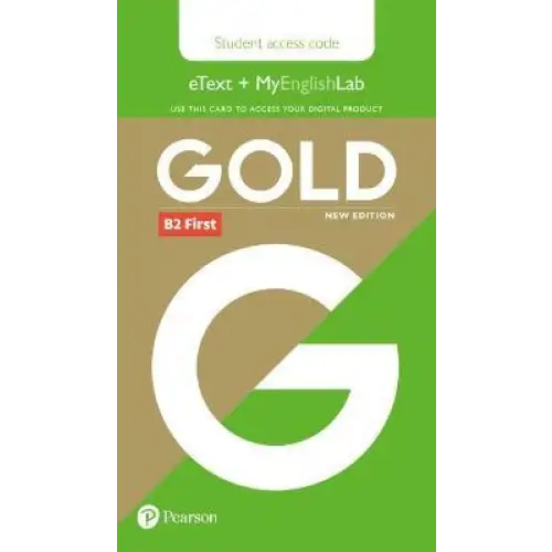 Gold b2 students’ etext + myenglishlab card - gold b2 students’ etext + myenglishlab card - boek