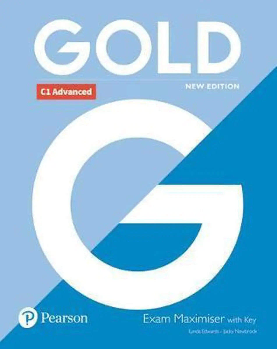 Gold c1 - advanced new edition exsm maximiser with key - gold c1 - advanced new edition exsm maximiser with key - boek