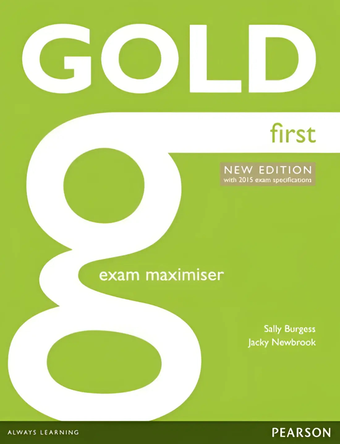 Gold first exam maximiser without key + online audio - gold first exam maximiser without key + online audio - boek