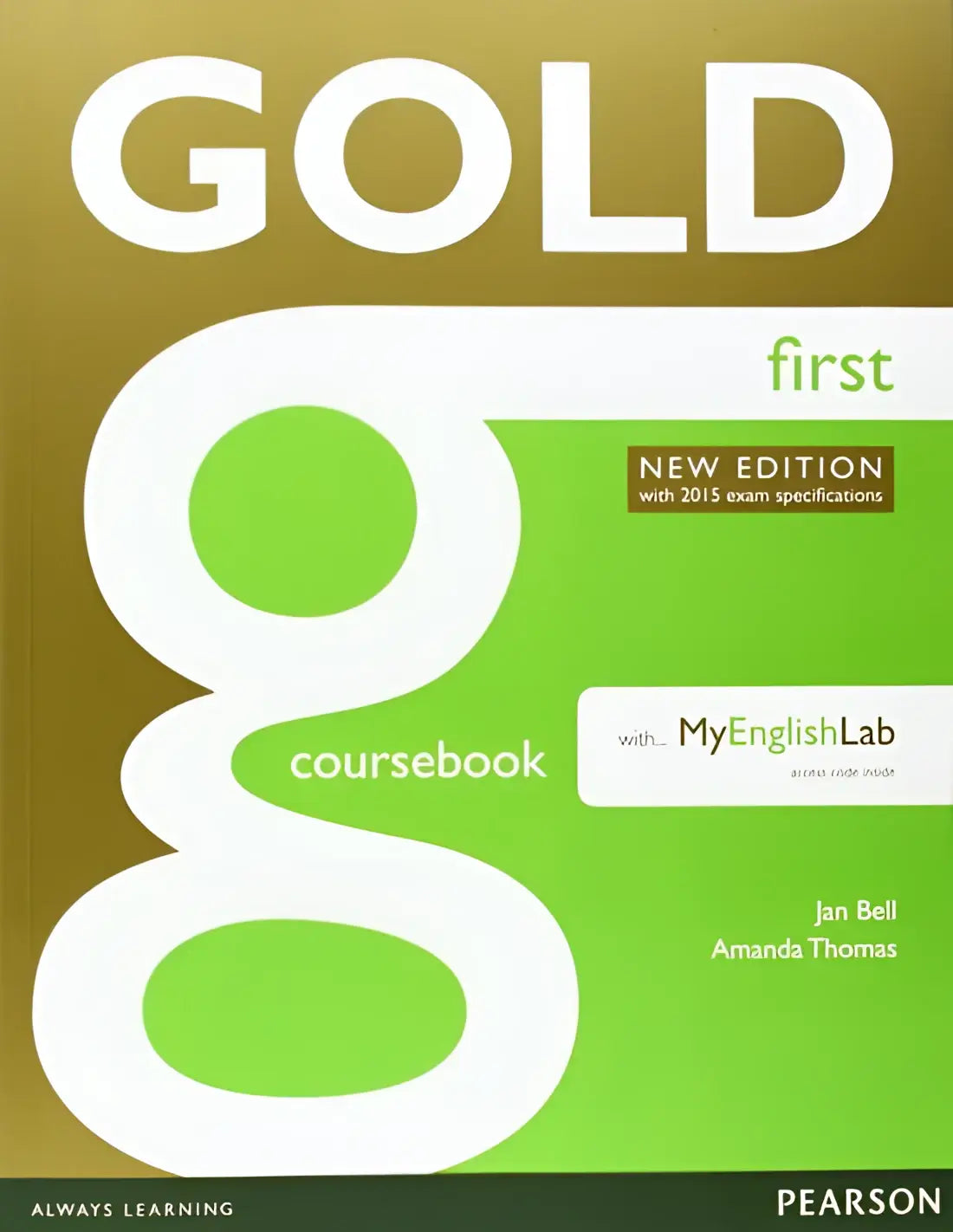 Gold first (for 2015 exam) course book + fce myenlishlab pack - gold first (for 2015 exam) course book + fce