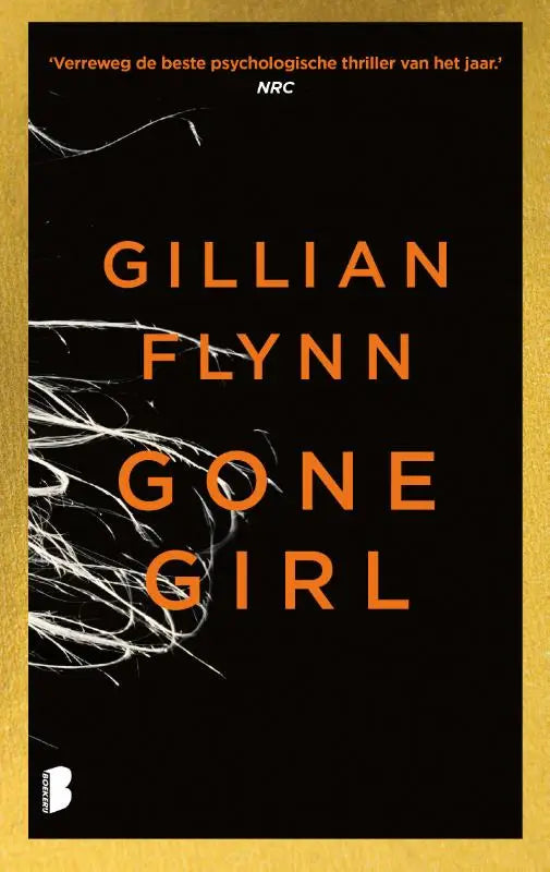 Zwart boekomslag met oranje tekst en witte haartlijnen van gone girl door gillian flynn in product heeft nick zijn vrouw vermoord