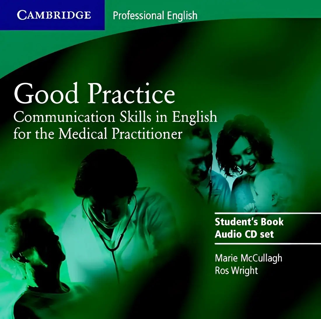 Good practice: communication skills in english for the medical practitioner audio-cd’s (2x) - good practice: