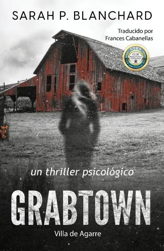 Grabtown (Villa de Agarre) - un thriller de psicológico