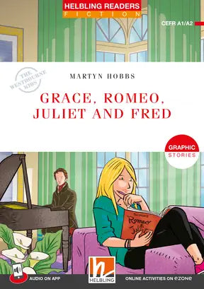 Grace, romeo, juliet and fred