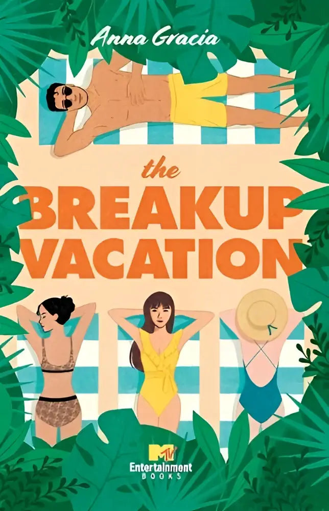 The book cover of gracia a breakup vacation shows three women in swimsuits and one man on a checkered towel with green foliage background