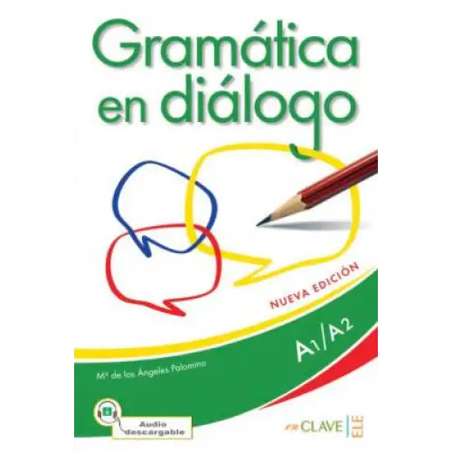 Gramatica en dialogo a1/a2 libro + audio - gramatica en dialogo a1/a2 libro + audio - boek