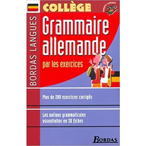 Grammaire allemande par les exercices - grammaire allemande par les exercices - boek