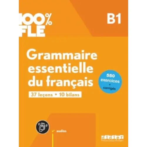 Grammaire essentielle du français b1 livre + didierfle.app - grammaire essentielle du français b1 livre + didierfle.app