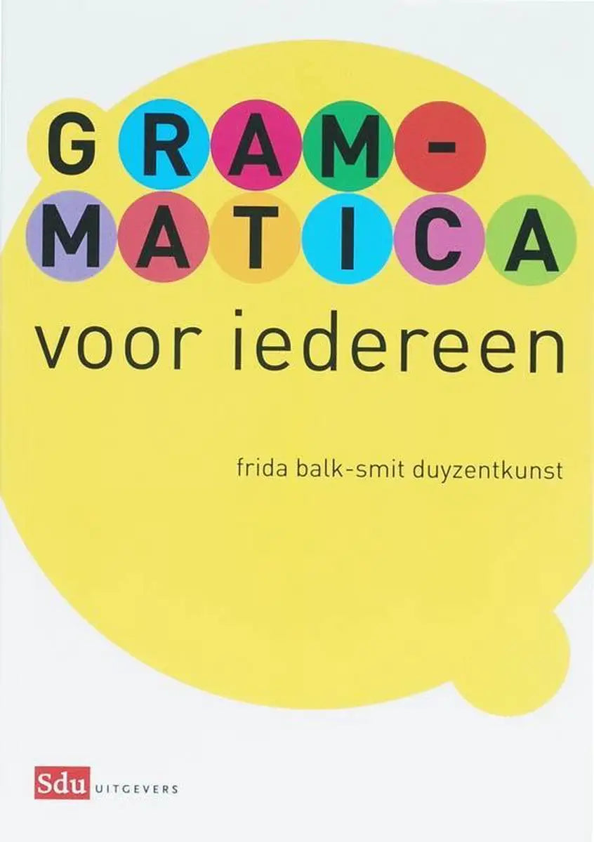 Grammatica voor iedereen - grammatica voor iedereen - boek