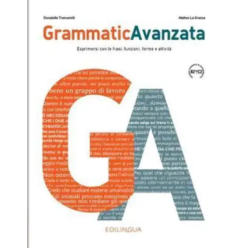 Grammaticavanzata b2 + /c2 - grammaticavanzata b2 + /c2 - boek