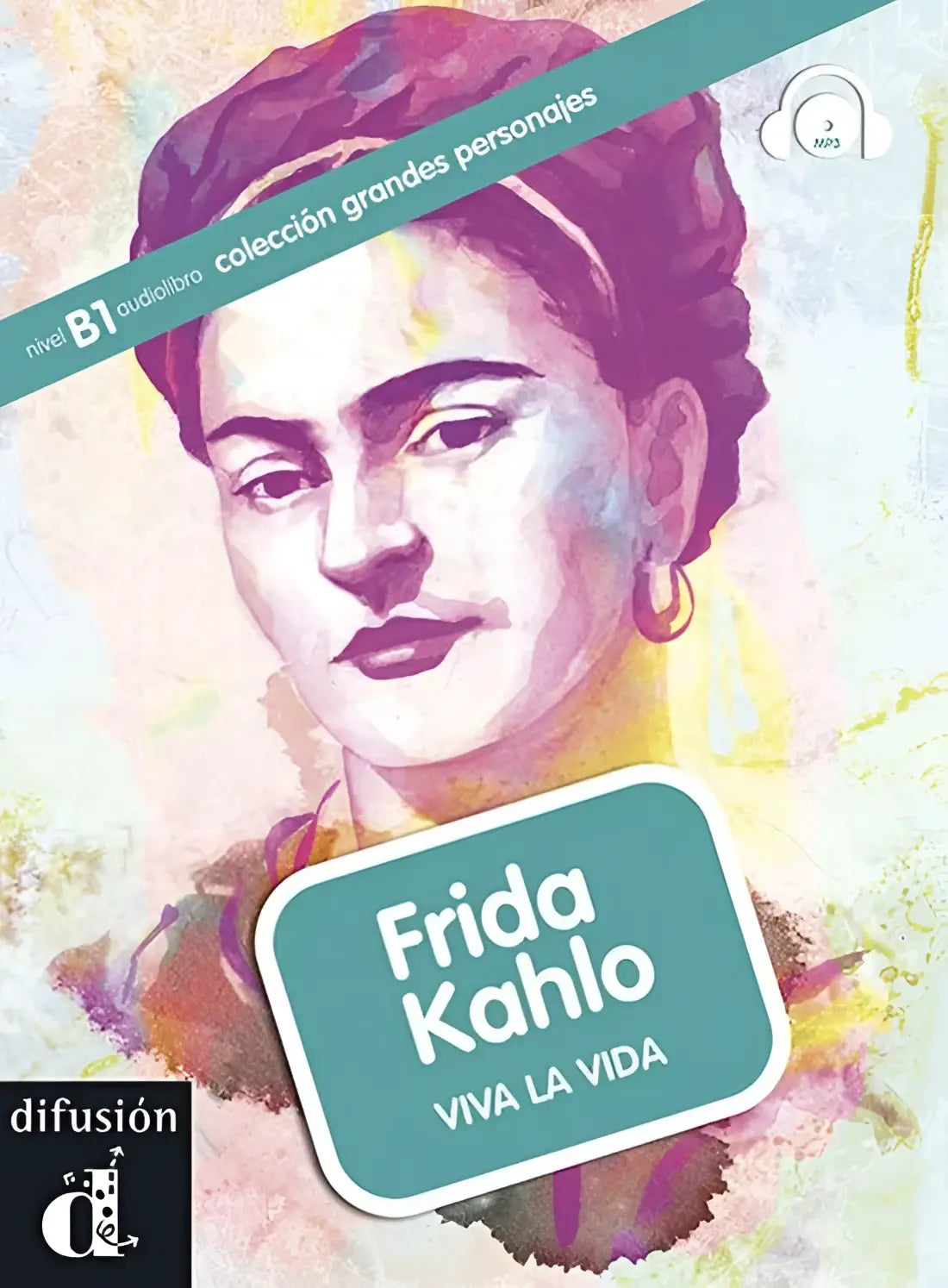 Grandes personajes: frida kahlo libro + mp3 descargable - grandes personajes: frida kahlo libro + mp3 descargable - boek