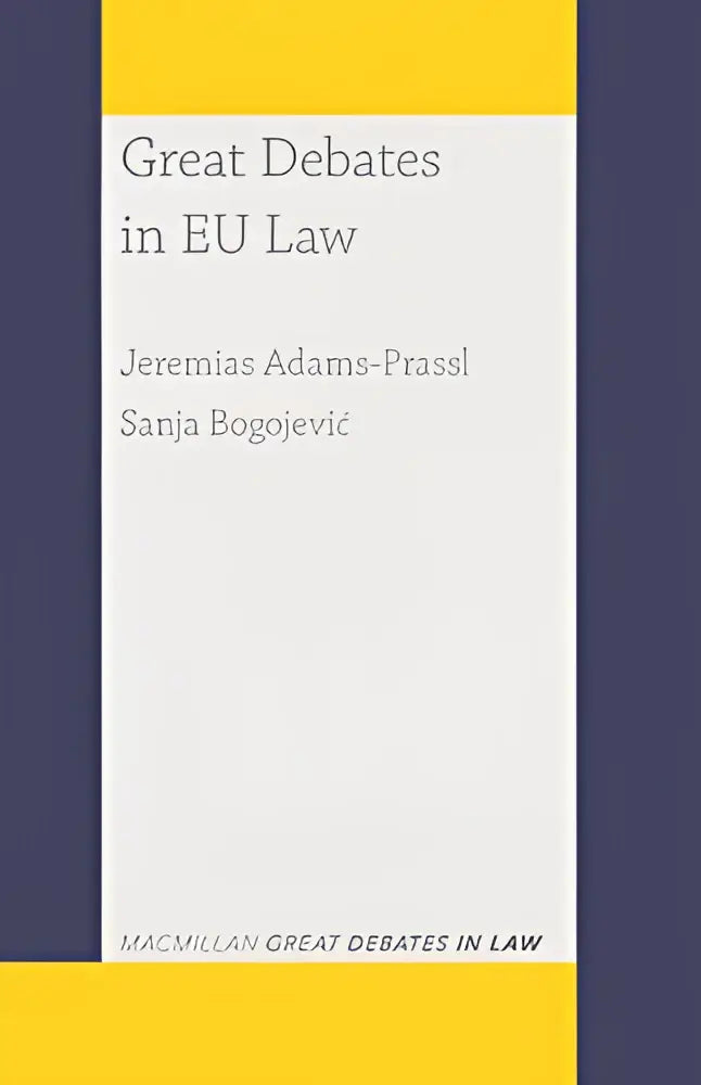 De boekcover van great debates in eu law toont een minimalistisch ontwerp met gele en marineblauwe strepen rondom de titelpanel