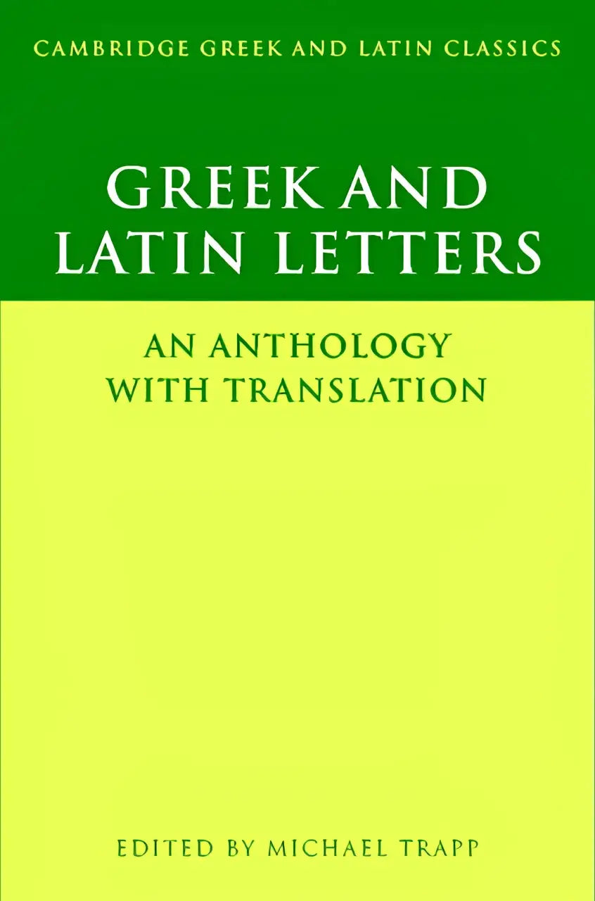 Groen en geel hardbackboek greek and latin letters an anthology with translation, bewerkt door michael trapp