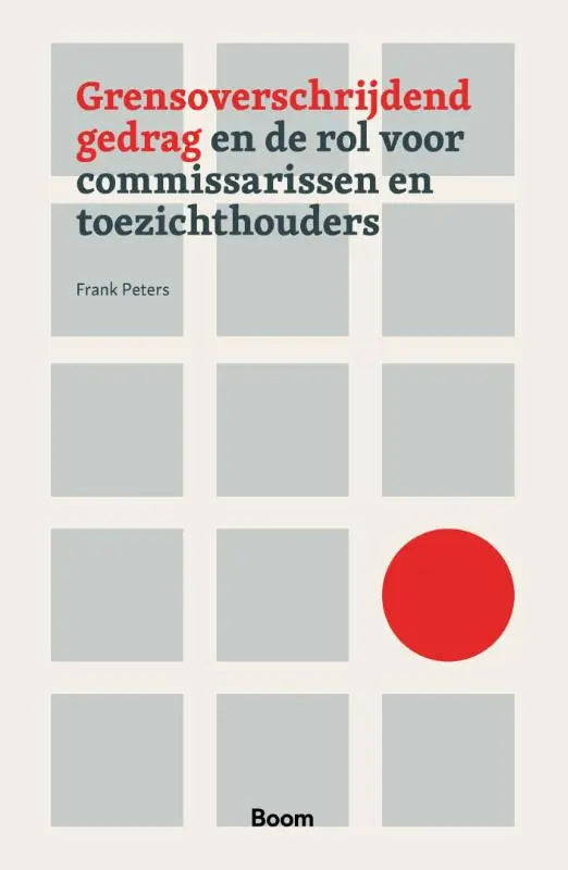 Minimalistische boekcover met een raster van lichtgrijze vierkanten, rode tekst en een rode cirkel over grensoverschrijdend gedrag