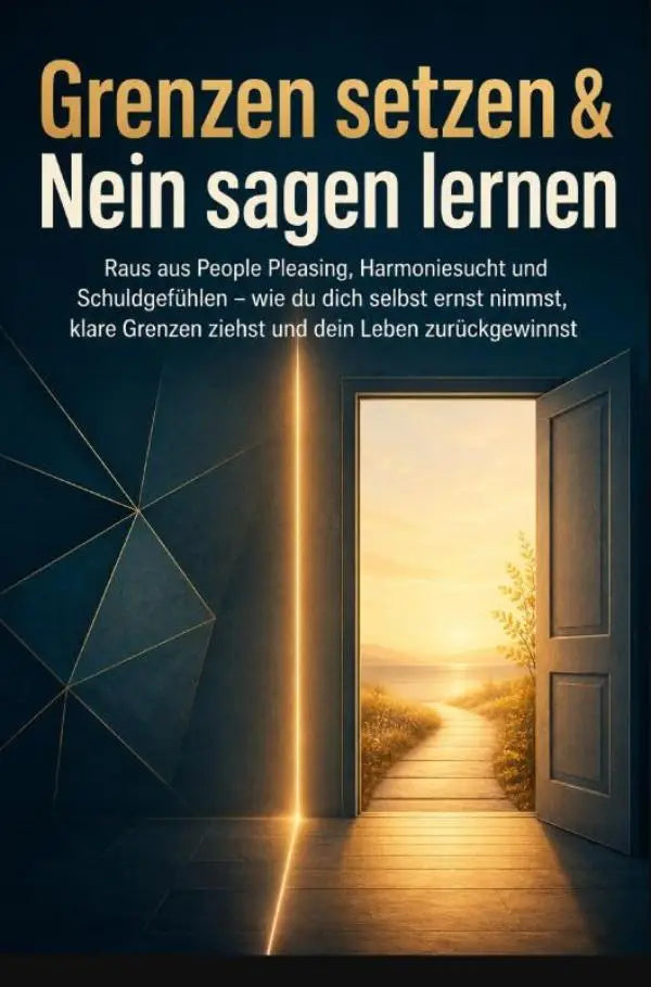 Boekcover met gouden en witte tekst op donkere blauwe achtergrond toont een open deur naar een zonovergoten pad voor nee zeggen leren en klare grenzen zie je