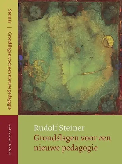 Grondslagen voor een nieuwe pedagogie